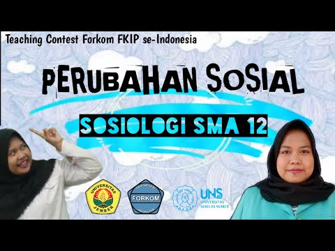 PERUBAHAN SOSIAL | SOSIOLOGI 12 SMA | TEACHING CONTEST