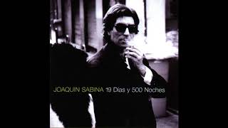 &#39;19 días y 500 noches&#39;, disco completo de Joaquín Sabina