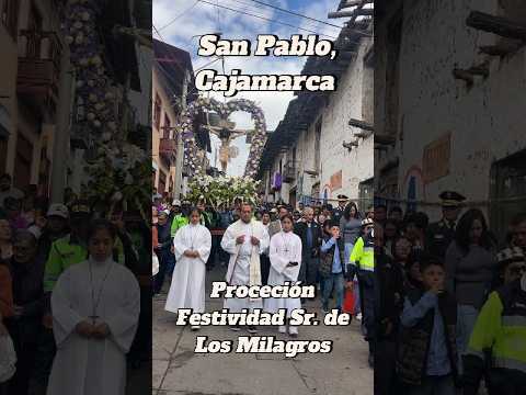 San Pablo, Cajamarca, Festividad Sr. de Los Milagros