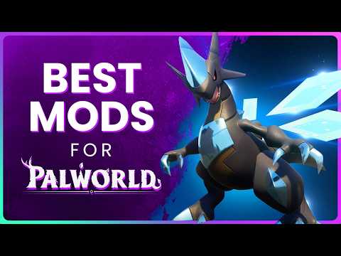 Top 50 Best Palworld Mods | Essential Mods You Need