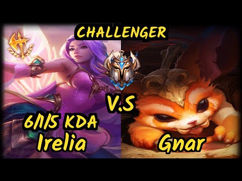 FLY V1PER (IRELIA) vs GNAR - 6/1/5 KDA TOP CHALLENGER GAMEPLAY - NA v9.7
