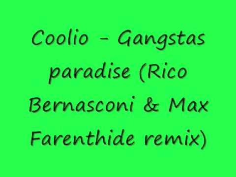 Coolio   Gangstas paradise Rico Bernasconi & Max Farenthide
