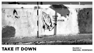 Take It Down (Official Audio) - Dloxx & Machel Montano | Soca 2017