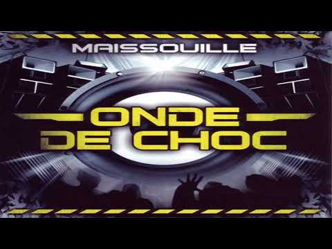 Maissouille – Onde De Choc (cd/album/mixed)