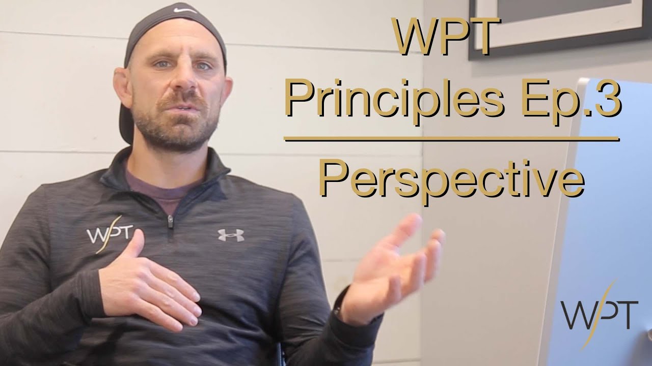 WPT Principles Ep.3 | Perspective