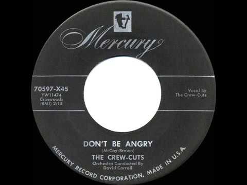 1955 HITS ARCHIVE  Don't Be Angry   Crew Cuts