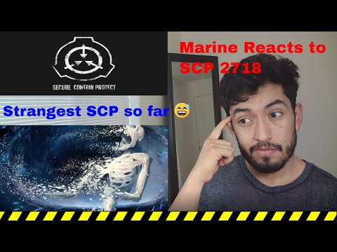 Marine Reacts to SCP 2718-What Happens After (By The Exploring Series)