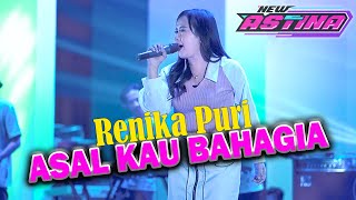 Download lagu ASAL KAU BAHAGIA - RENIKA PURI || NEW ASTINA LIVE MAX SQUAD MADIUN - PM AUDIO - MP PRODUCTION mp3