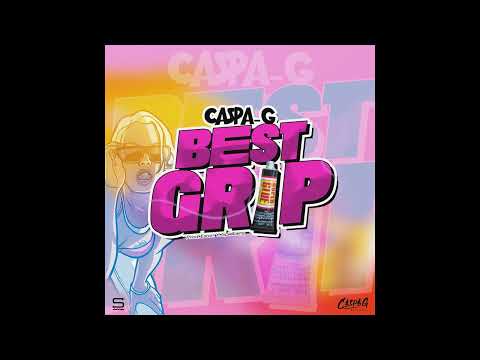 Caspa G - Best Grip (Vincy Mas 2023 Soca)