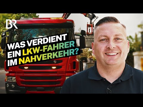 Großer LKW, schwere Container, enge Stadt: Das Gehalt als Berufskraftfahrer | Lohnt sich das? | BR