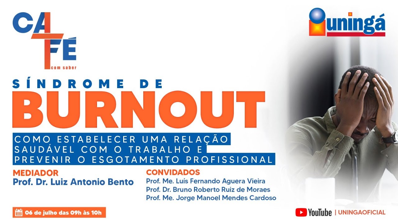 CAFÉ COM SABER - SÍDROME DE BURNOUT