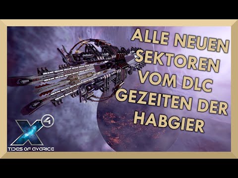 ALL NEW SECTORS 🚀 X4 FOUNDATIONS TIDES OF GREED Let's Play German