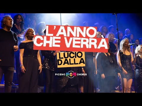 L'ANNO CHE VERRÀ - Lucio Dalla (Cover) | Piceno Pop Chorus