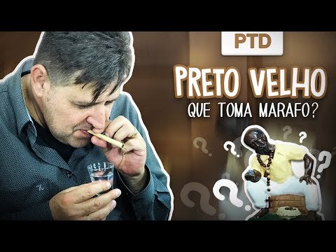 PTD #396 - Old Black Man who drinks cachaça?