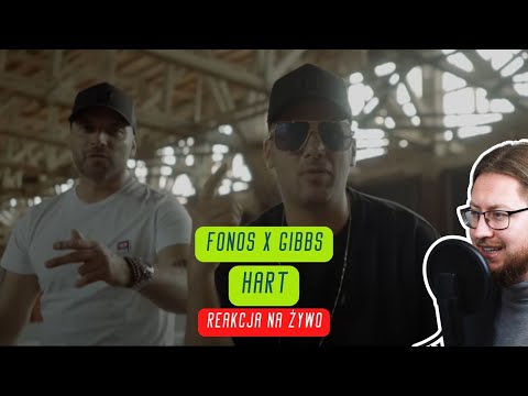 FONOS x GIBBS "HART" | REAKCJA NA ŻYWO 🔴