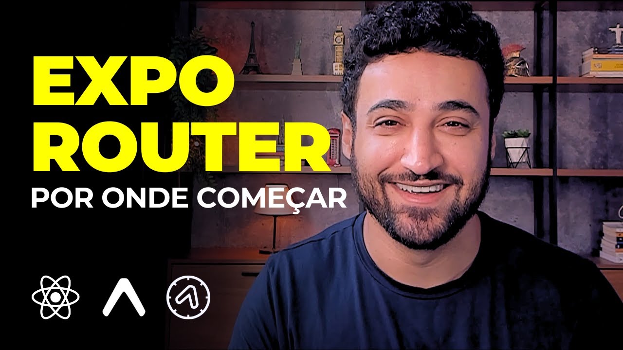 Expo Router: Guia de por onde começar