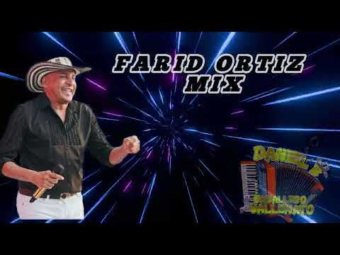 FARID ORTIZ MIX -DJ EL CABALLERO DEL VALLENATO