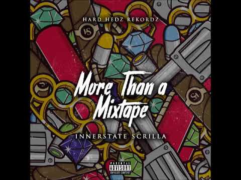 Innerstate Scrilla x Reppin' 4 My Town (freestyle)