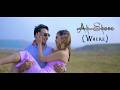 Ah Shano AKOR Khasi Film Official Music Video Widen Kharsati Kelly Nongbri Ram Suchiang