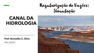 Regularização de vazão: simulação | Canal da Hidrologia