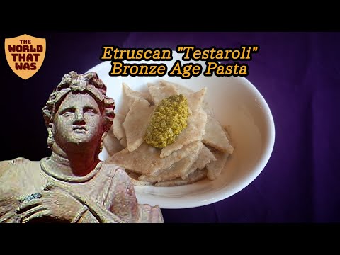 Etruscan Testaroli (Bronze Age Pasta) | The World That Was