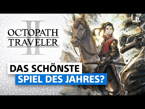 8 Gründe, warum DU Octopath Traveler 2 spielen solltest!