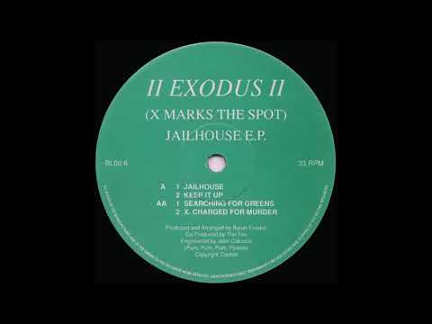 II Exodus II - Keep It Up