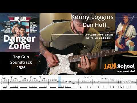 Top Gun Danger Zone Kenny Loggins Dann Huff Guitar Solo (With TAB)