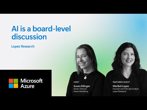 AI is a board-level discussion | Lopez Research