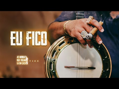 Eu Fico - Tiee