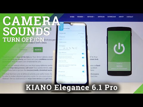 How to Activate / Deactivate Camera Sounds in KIANO Elegance 6.1 Pro – Personalize Camera Sounds