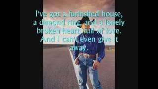 George Strait Give It Away~ Lyrics