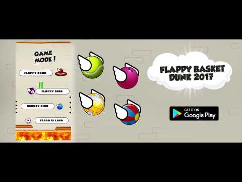 Flappy Basket Dunk 2017 Video