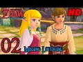 Zelda Skyward Sword HD 60FPS 100 Walkthrough Part 2 Missing Loftwing