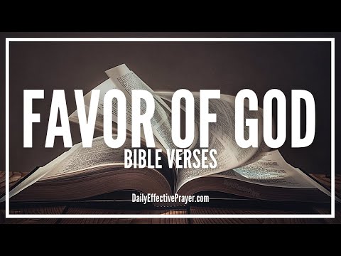 Bible Verses On Favor Of God | Scriptures On Blessed and Highly Favored (Audio Bible) Video