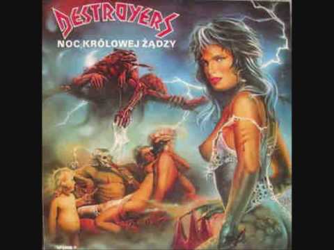 Destroyers - Noc Królowej Żądzy