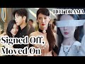 Signed Off Moved On Their Regret Her New Life NOT FULL 2025 New Version Drama