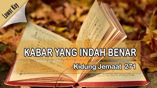 Download lagu Kidung Jemaat No 271 - Kabar Yang Indah Benar | Masinobe Tutorials mp3 Download lagu Kidung Jemaat No 271 - Kabar Yang Indah Benar | Masinobe Tutorials mp3