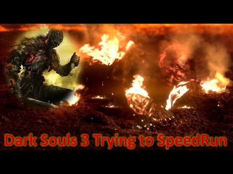Dark Souls 3 trying to speedrun (glitchless) - We finished SL1; Now there will be speed (Time: 1:46)