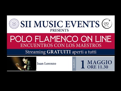 POLO FLAMENCO ON LINE - JUAN LORENZO PRESENTAZIONE