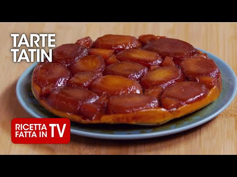 TARTE TATIN ALLE MELE di Benedetta Rossi - Ricetta TV Fatto in Casa per Voi