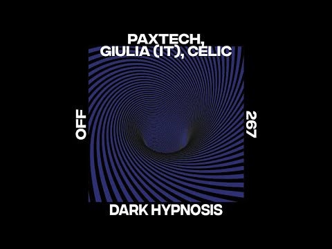 Paxtech , Celic, Giulia (IT) - Dark Hypnosis