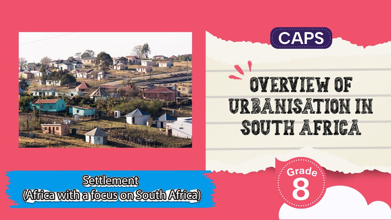 Overview of Urbanisation in South Africa