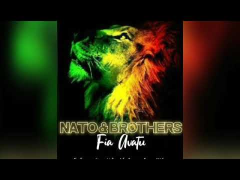 Nato & Brothers - FIA AVATU (Audio)