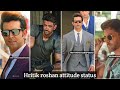 Hritik Roshan Attitude Hritik Roshan Attitude Status Hritik Roshan 4k Attitude Status Hritik