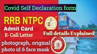 rrb ntpc admit card 2020/e-Call letter,Covid Self Declaration form, full explanation in telugu