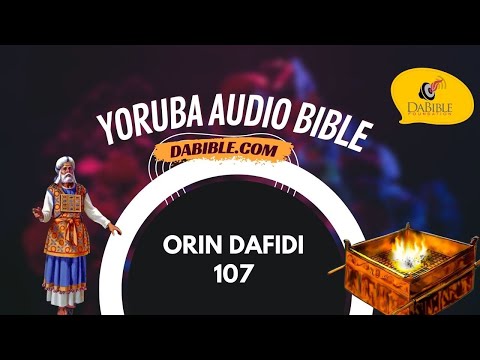 Psalms 107 - Orin Dafidi 107 - Yoruba Bible - Bibeli Mimo