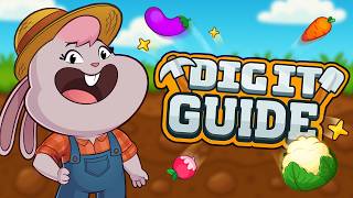 The ULTIMATE Dig-It Guide by Bunny and Piggy!