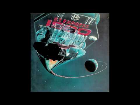 B.T. Express -Have Some Fun-