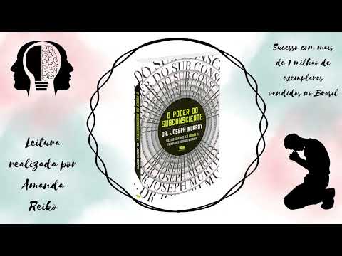 Audiobook - O Poder do Subconsciente - Joseph Murphy - Como Obter os Resultados que Deseja - pt9